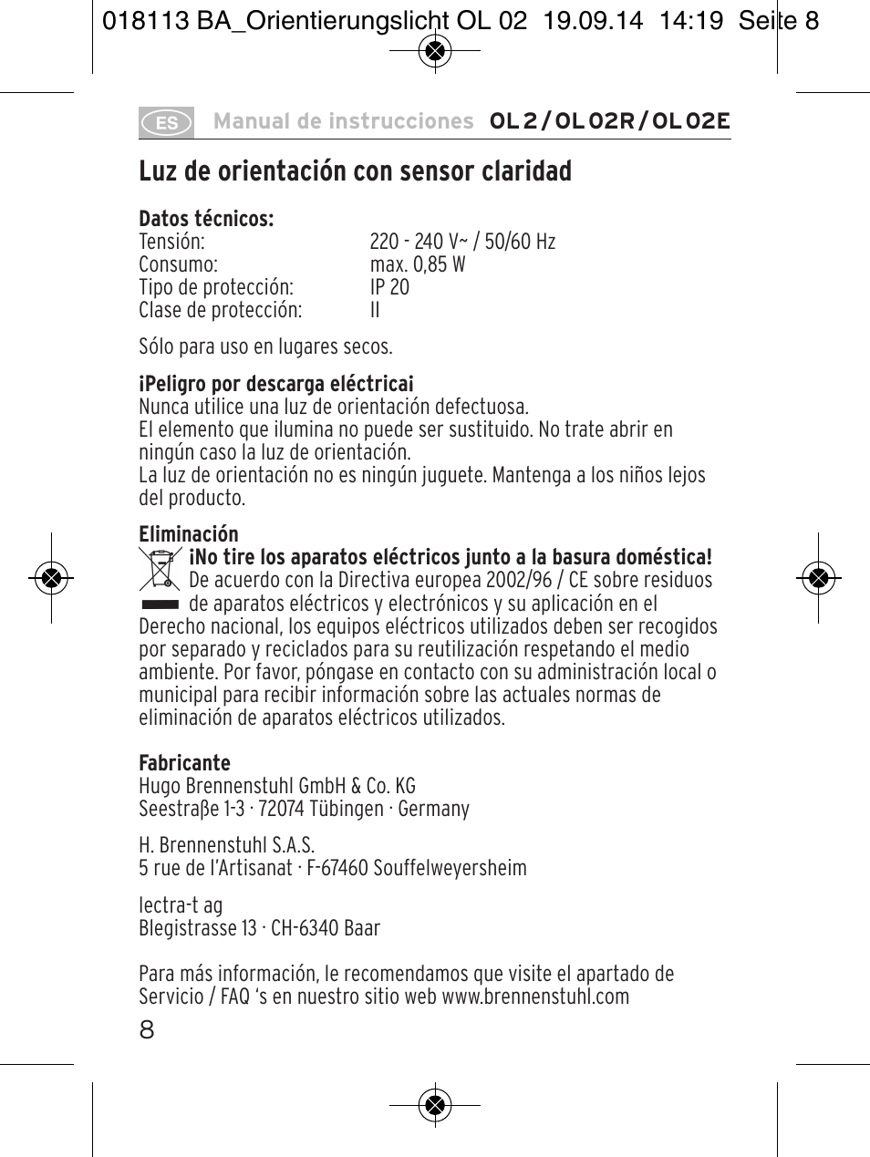 Luz de orientación con sensor claridad | Brennenstuhl LED Nightlight OL 02R with twilight sensor User Manual | Page 8 / 16