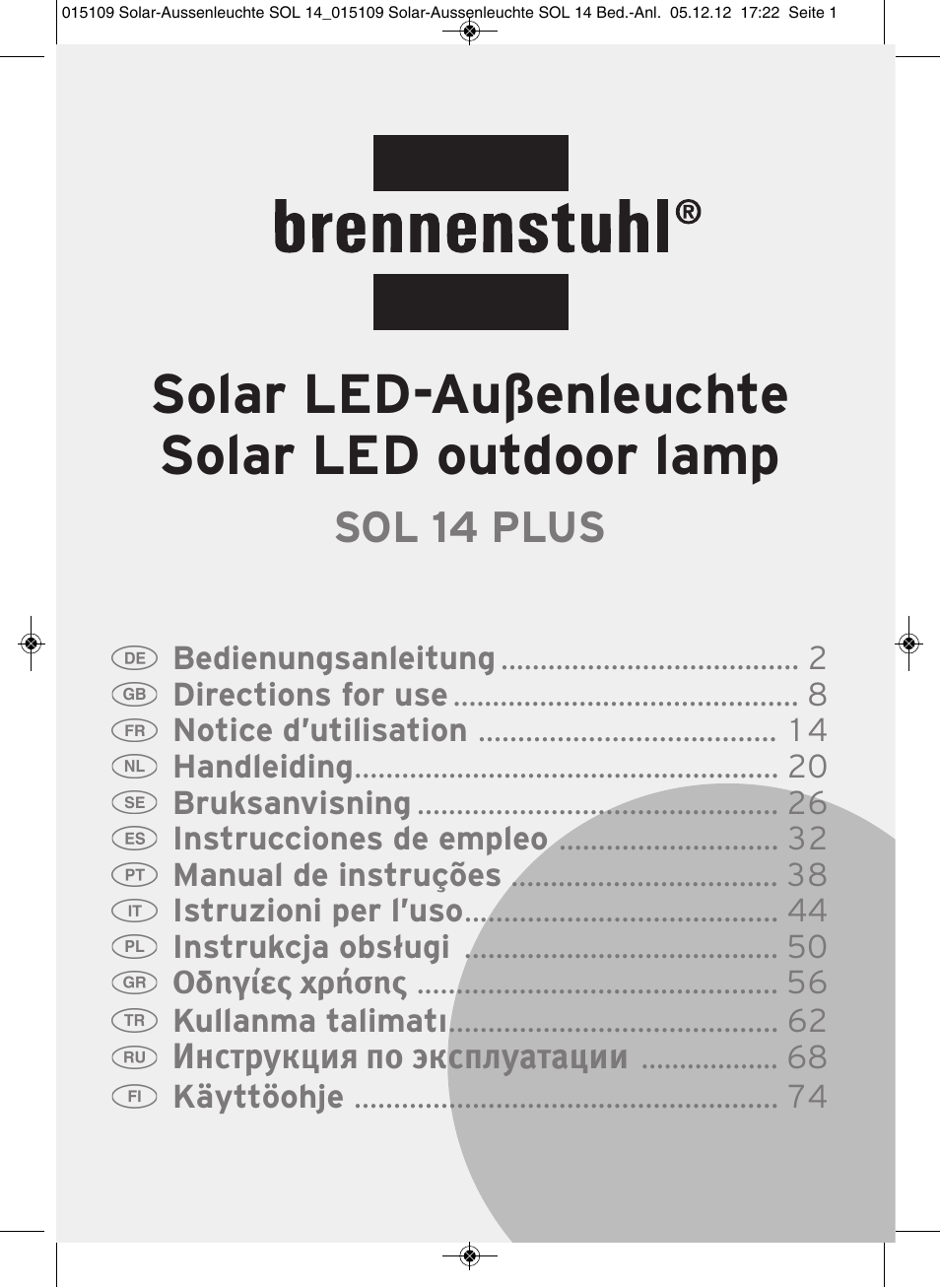 Brennenstuhl Solar LED External Light SOL 14 plus IP44 with PIR sensor 2xLED 0,5W 85lm Cable length 3m Colour Grey white User Manual | 80 pages