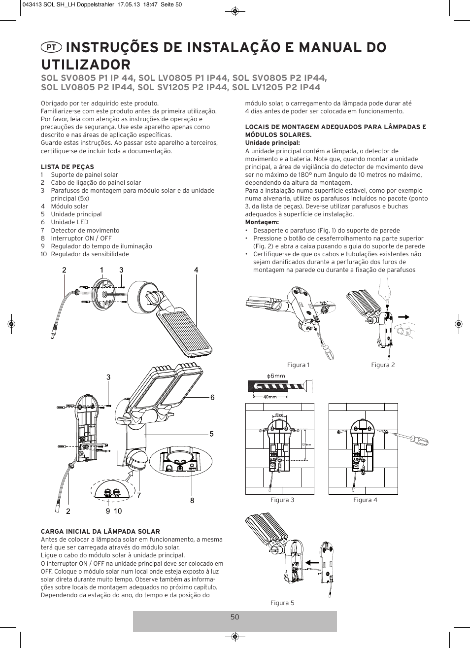 Instruções de instalação e manual do utilizador | Brennenstuhl Solar LED-spot Duo Premium SOL SV0805 P1 IP44 with PIR sensor 8xLED 0,5W 320lm Cable length 4,75m Colour Anthracite User Manual | Page 50 / 72