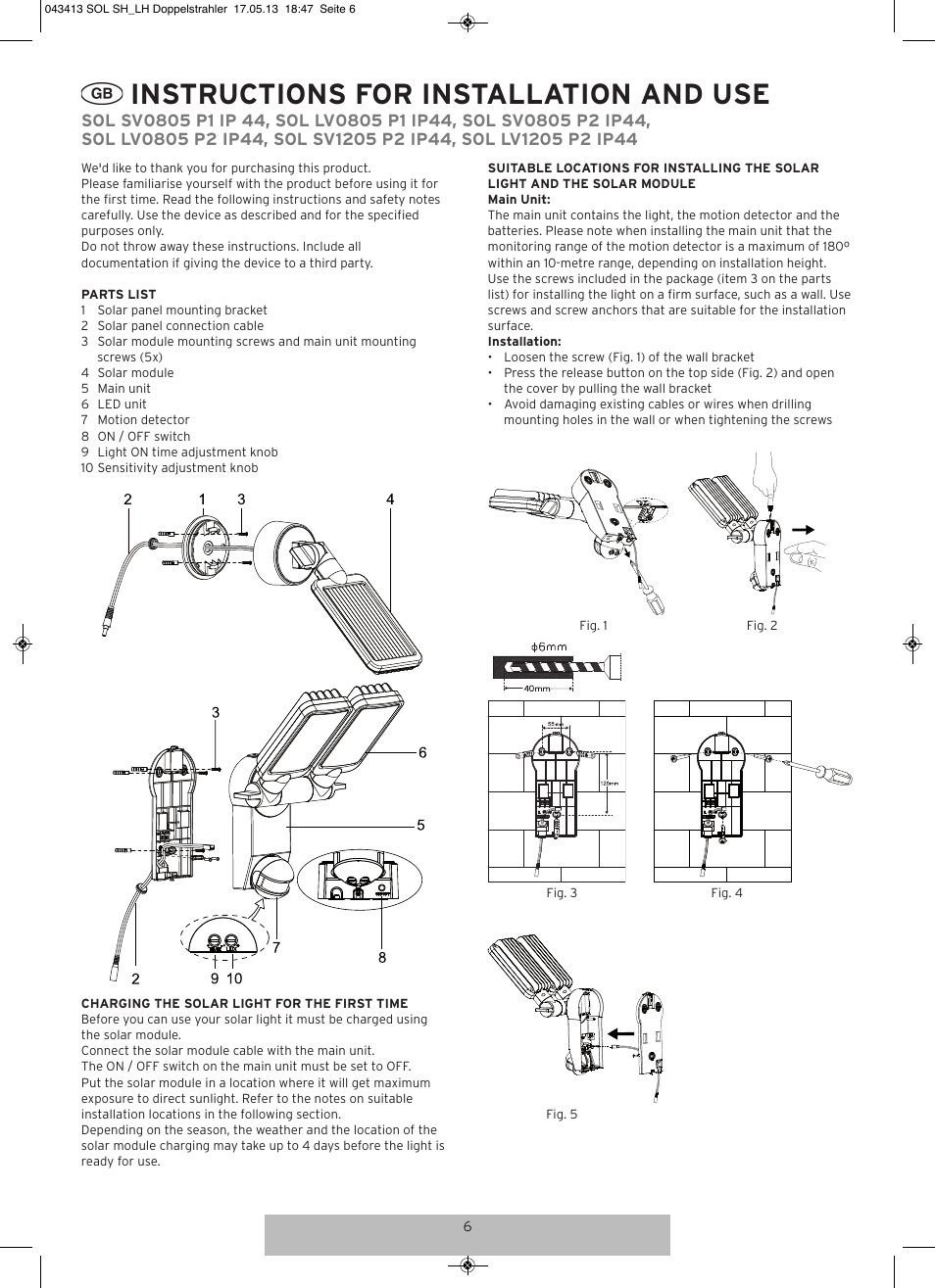 Instructions for installation and use | Brennenstuhl Solar LED-spot Duo Premium SOL SV0805 P1 IP44 with PIR sensor 8xLED 0,5W 320lm Cable length 4,75m Colour Anthracite User Manual | Page 6 / 72