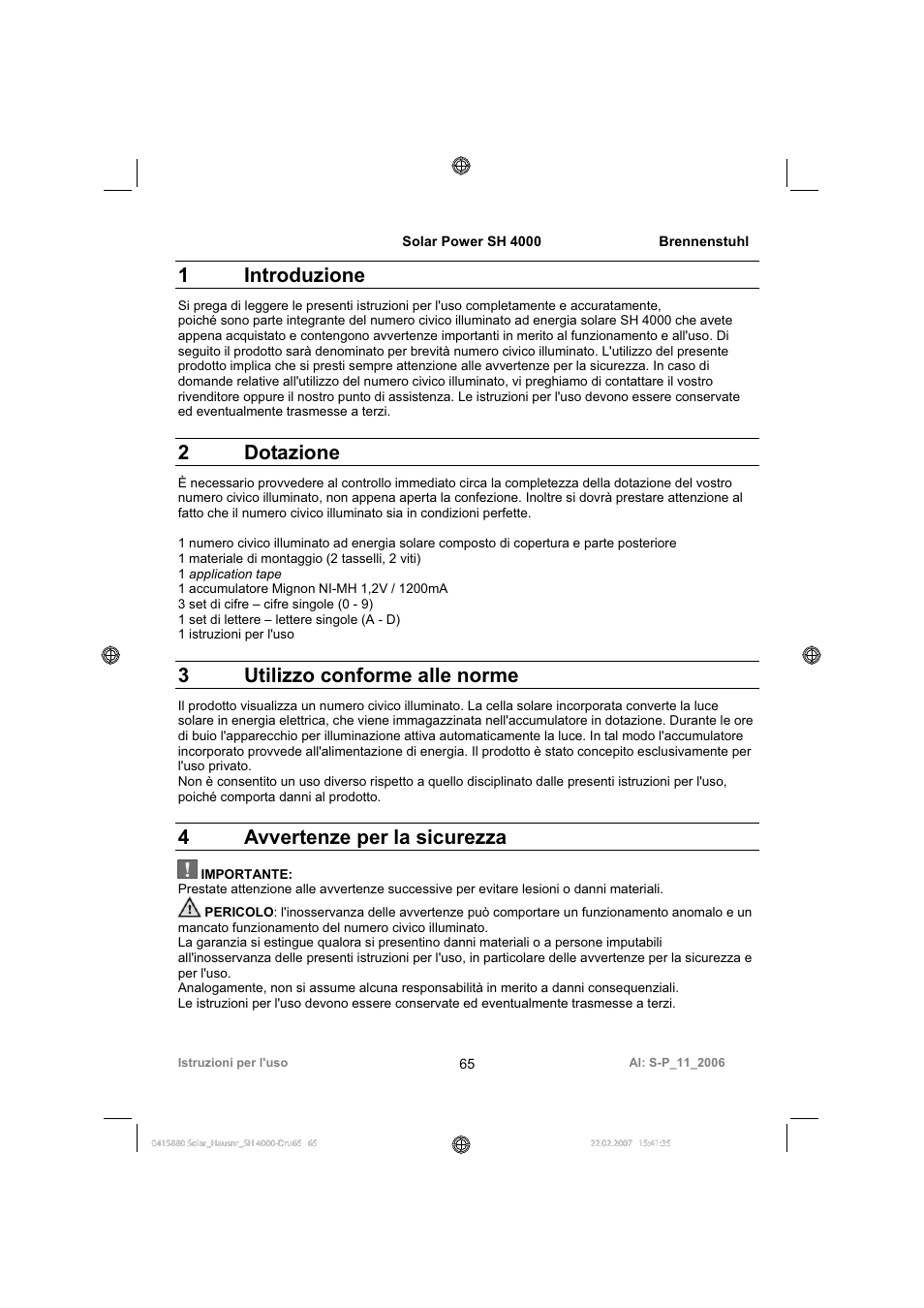 1 introduzione, 2 dotazione, 3utilizzo conforme alle norme | 4avvertenze per la sicurezza | Brennenstuhl Illuminated House Number Solar Power SH 4000 User Manual | Page 65 / 104