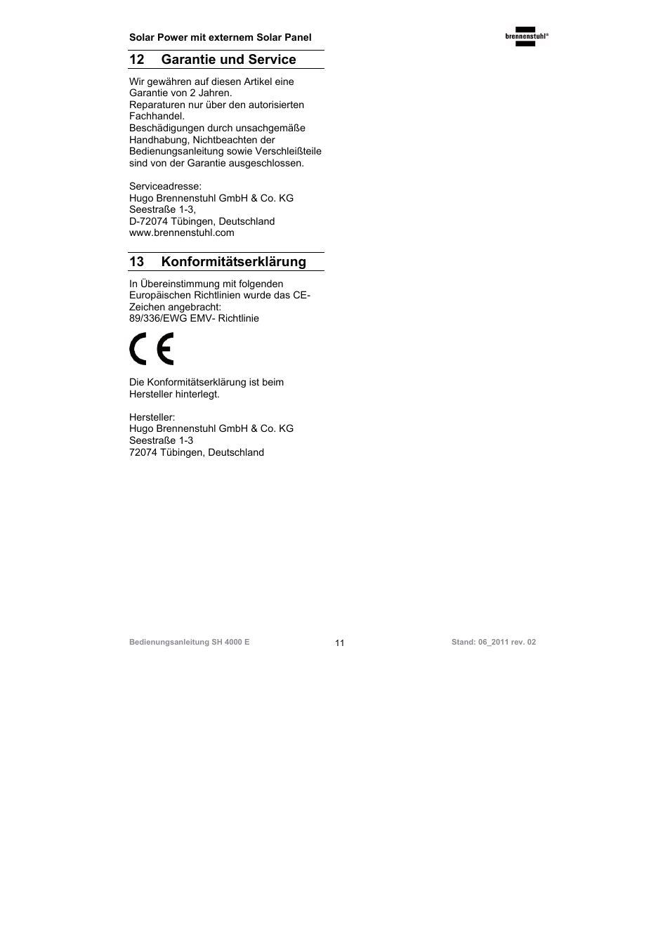 12 garantie und service, 13 konformitätserklärung | Brennenstuhl Illuminated House Number Solar Power SH 4000 E with external solar panel User Manual | Page 11 / 92