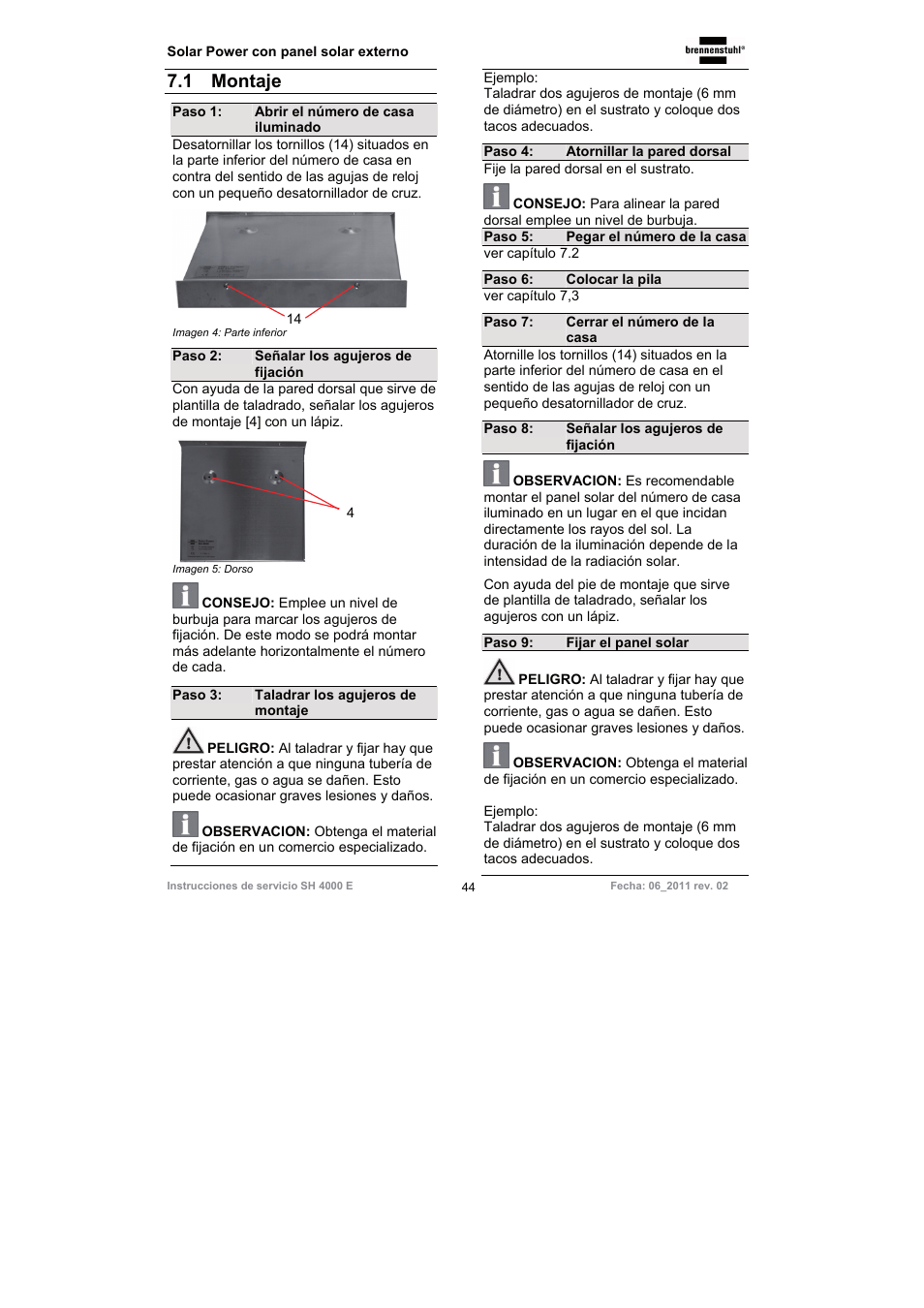 1 montaje | Brennenstuhl Illuminated House Number Solar Power SH 4000 E with external solar panel User Manual | Page 44 / 92
