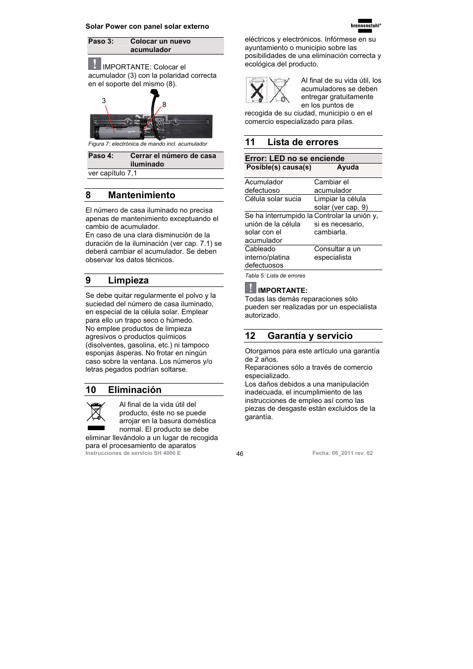 8 mantenimiento, 9 limpieza, 10 eliminación | 11 lista de errores, 12 garantía y servicio | Brennenstuhl Illuminated House Number Solar Power SH 4000 E with external solar panel User Manual | Page 46 / 92