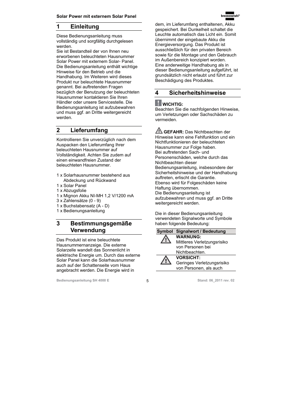 1 einleitung, 2 lieferumfang, 3 bestimmungsgemäße verwendung | 4 sicherheitshinweise | Brennenstuhl Illuminated House Number Solar Power SH 4000 E with external solar panel User Manual | Page 5 / 92