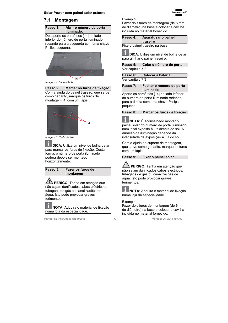 1 montagem | Brennenstuhl Illuminated House Number Solar Power SH 4000 E with external solar panel User Manual | Page 53 / 92