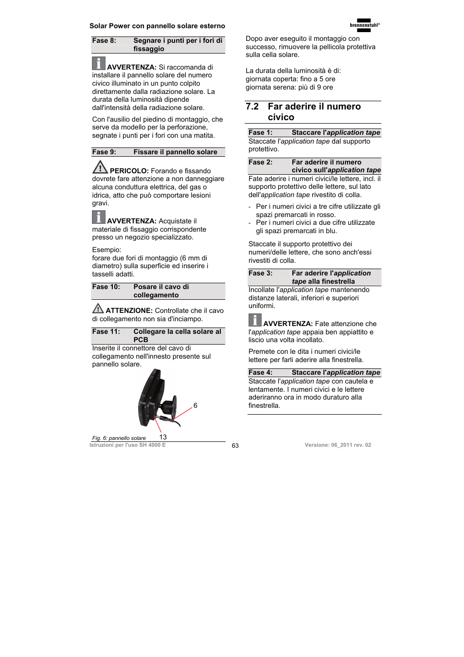 2 far aderire il numero civico | Brennenstuhl Illuminated House Number Solar Power SH 4000 E with external solar panel User Manual | Page 63 / 92
