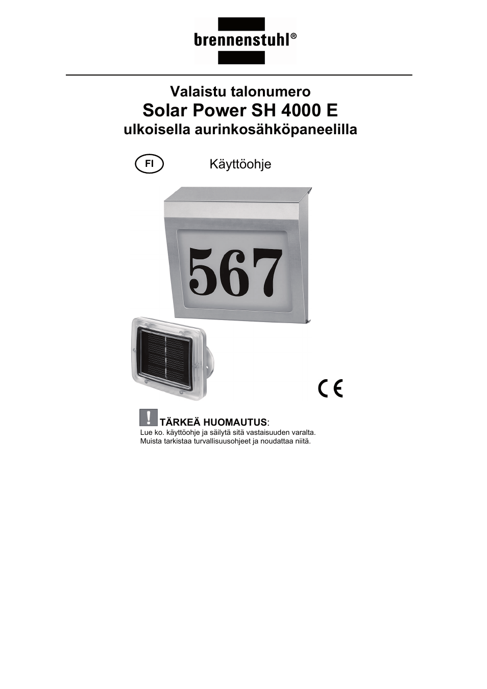 Solar power sh 4000 e, Valaistu talonumero, Ulkoisella aurinkosähköpaneelilla | Käyttöohje | Brennenstuhl Illuminated House Number Solar Power SH 4000 E with external solar panel User Manual | Page 74 / 92