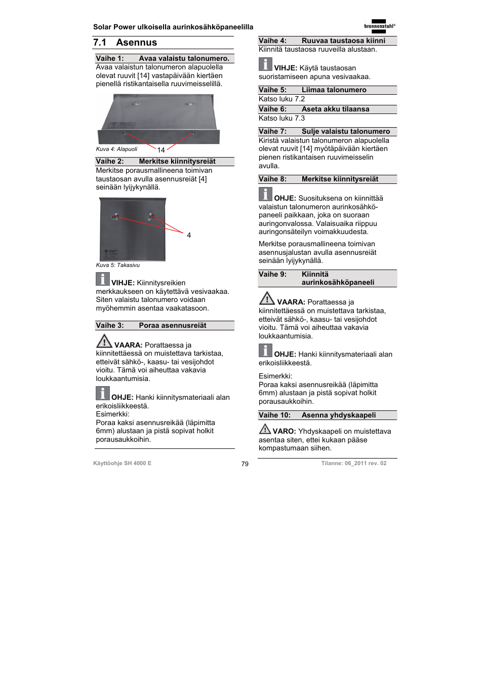 1 asennus | Brennenstuhl Illuminated House Number Solar Power SH 4000 E with external solar panel User Manual | Page 79 / 92