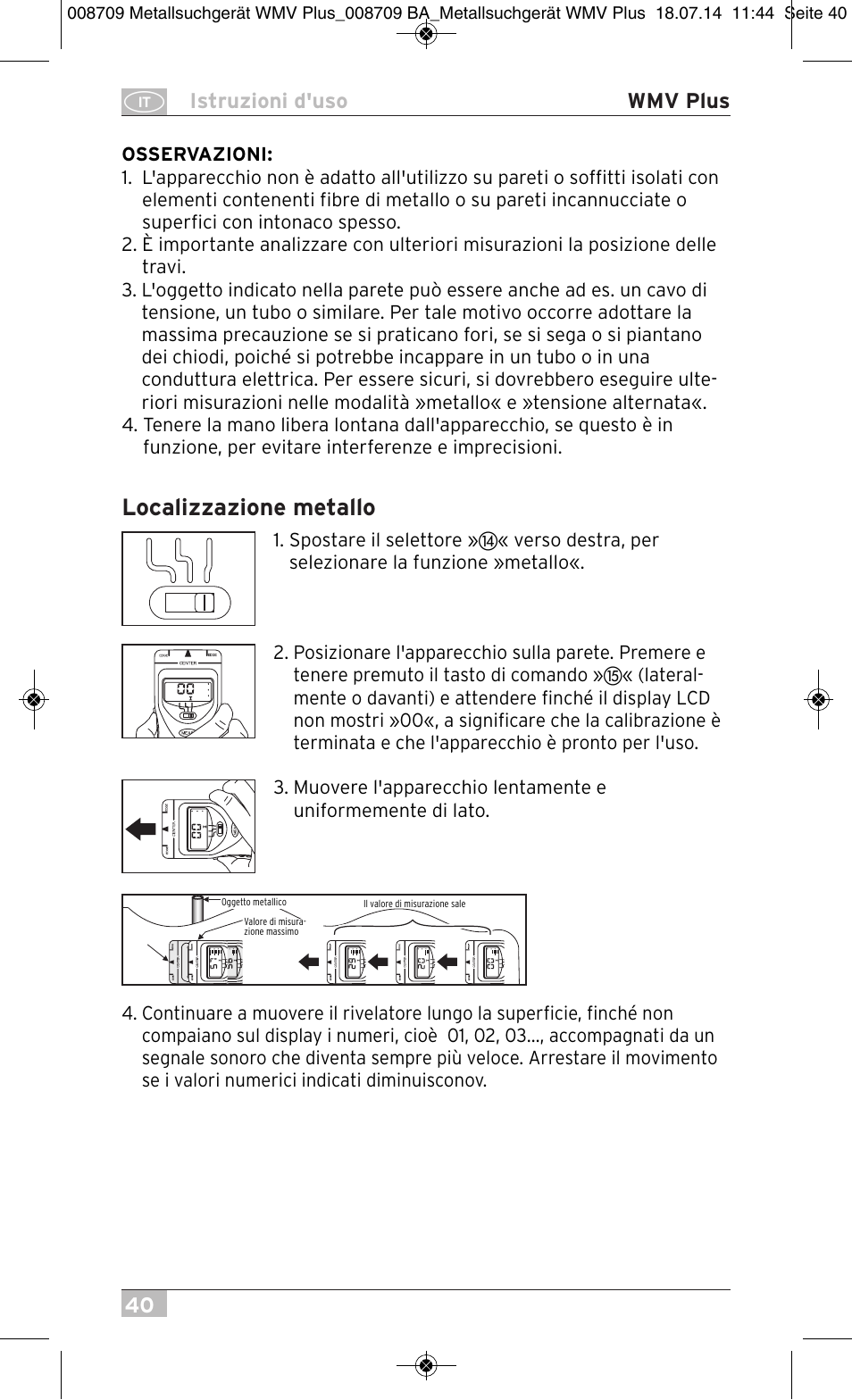 Localizzazione metallo, 40 istruzioni d'uso wmv plus | Brennenstuhl Multifunction Detector WMV Plus User Manual | Page 40 / 64