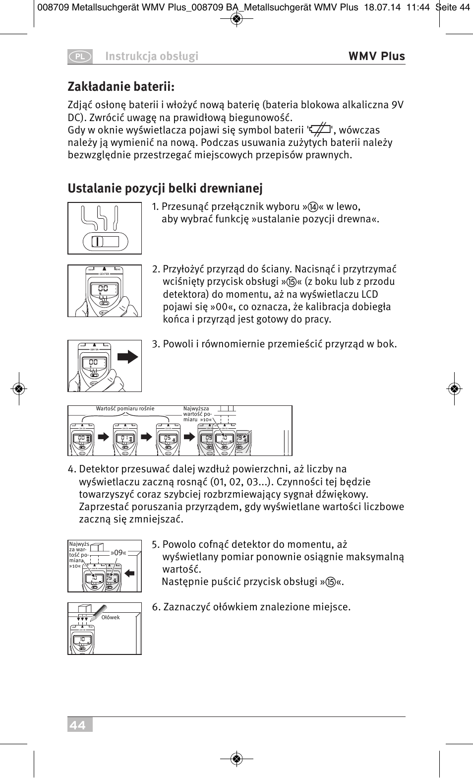 Zakładanie baterii, Ustalanie pozycji belki drewnianej, 44 instrukcja obsługi wmv plus | Brennenstuhl Multifunction Detector WMV Plus User Manual | Page 44 / 64