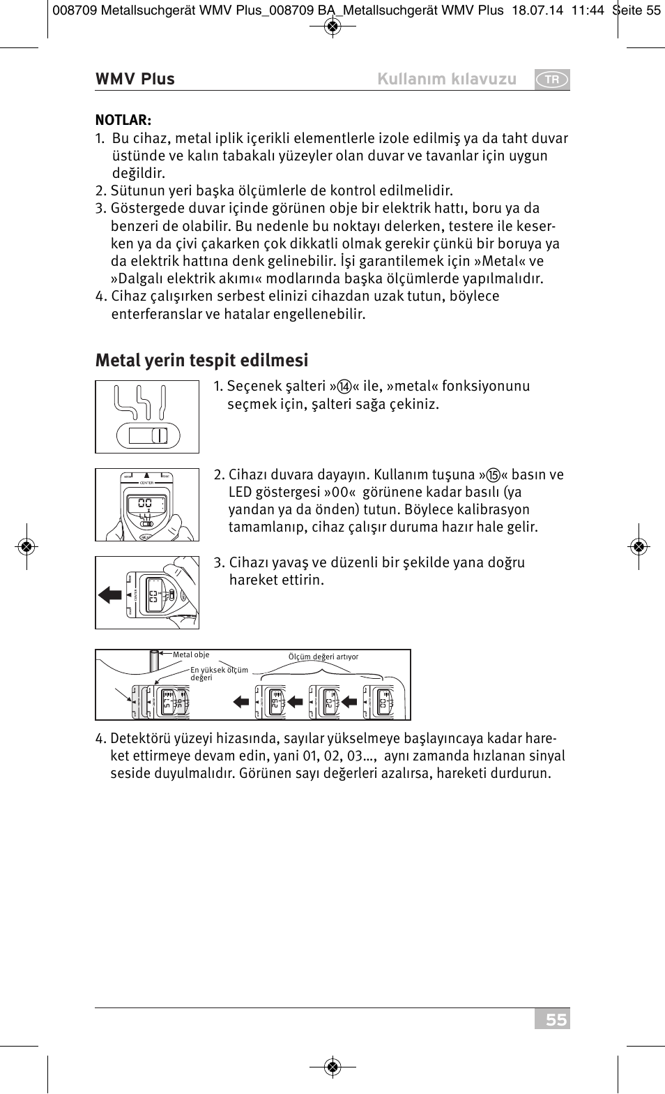 Metal yerin tespit edilmesi, 55 wmv plus kullanım kılavuzu | Brennenstuhl Multifunction Detector WMV Plus User Manual | Page 55 / 64