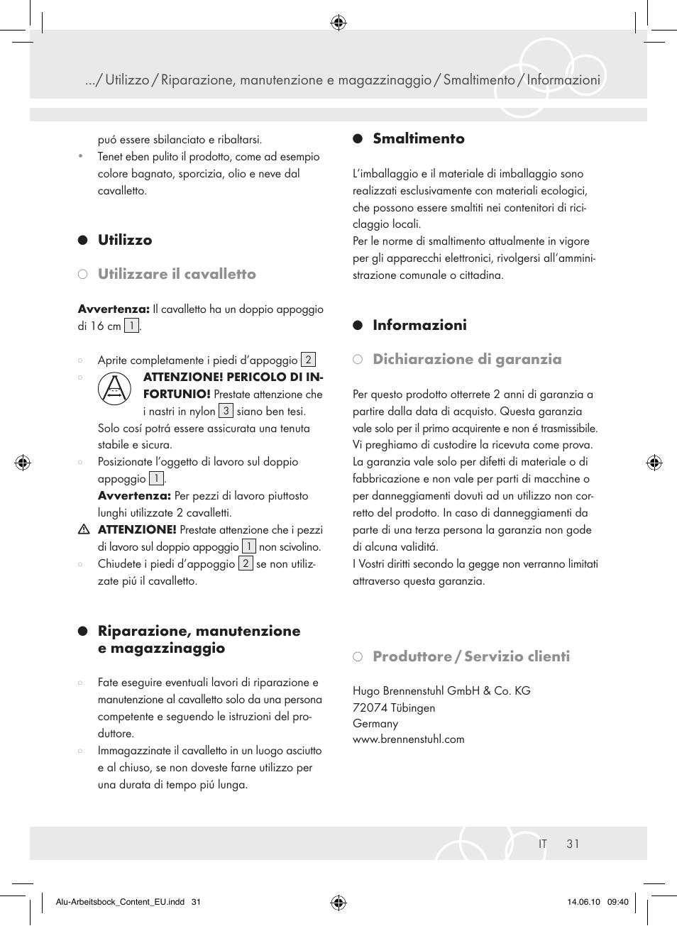 Utilizzo, Utilizzare il cavalletto, Riparazione, manutenzione e magazzinaggio | Smaltimento, Informazioni, Dichiarazione di garanzia, Produttore / servizio clienti | Brennenstuhl Aluminium Trestles AMB 200 User Manual | Page 31 / 44