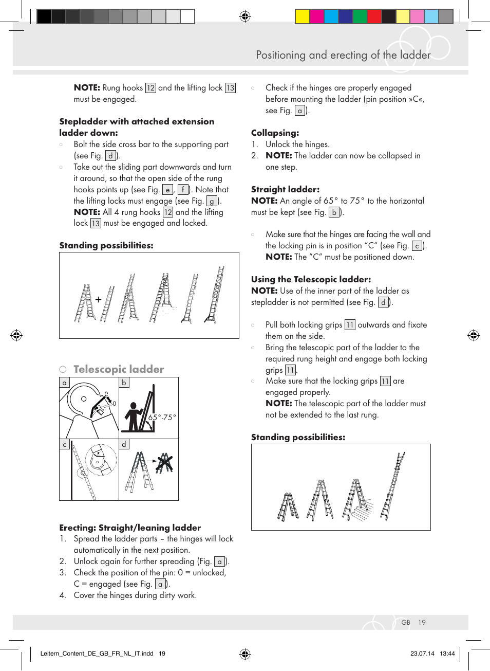 Positioning and erecting of the ladder, Telescopic ladder | Brennenstuhl Aluminium Double-Sided Stepladder special trade quality 2x2 rungs Height of stepladder 0,7m User Manual | Page 19 / 57