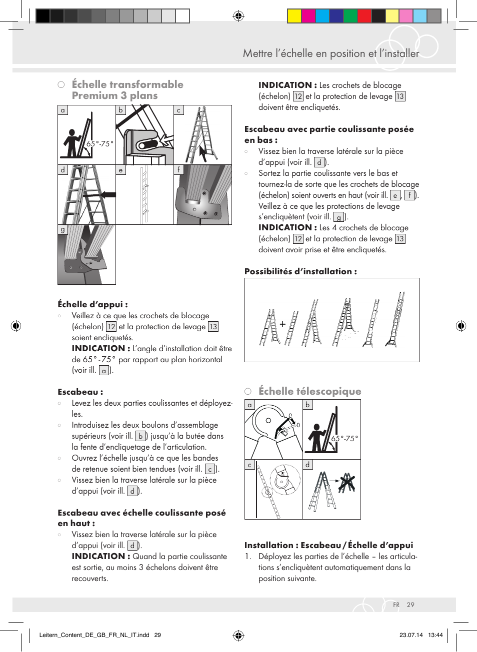 Mettre l’échelle en position et l’installer, Échelle transformable premium 3 plans, Échelle télescopique | Brennenstuhl Aluminium Double-Sided Stepladder special trade quality 2x2 rungs Height of stepladder 0,7m User Manual | Page 29 / 57