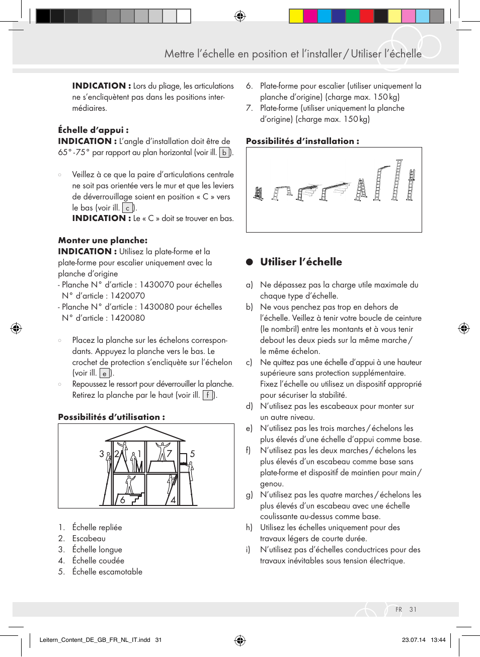 Utiliser l’échelle | Brennenstuhl Aluminium Double-Sided Stepladder special trade quality 2x2 rungs Height of stepladder 0,7m User Manual | Page 31 / 57