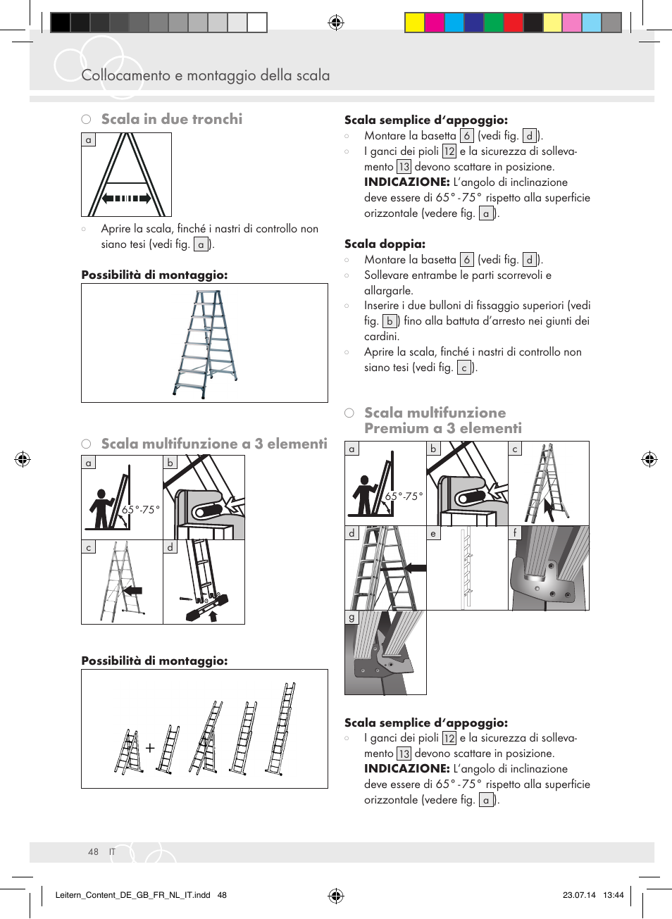 Collocamento e montaggio della scala, Scala in due tronchi, Scala multifunzione a 3 elementi | Scala multifunzione premium a 3 elementi | Brennenstuhl Aluminium Double-Sided Stepladder special trade quality 2x2 rungs Height of stepladder 0,7m User Manual | Page 48 / 57