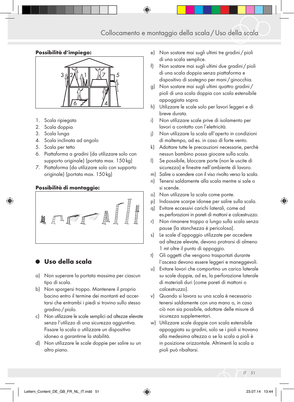Uso della scala | Brennenstuhl Aluminium Double-Sided Stepladder special trade quality 2x2 rungs Height of stepladder 0,7m User Manual | Page 51 / 57