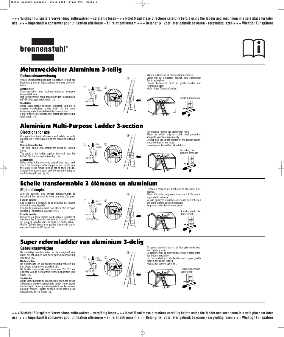 Mehrzweckleiter aluminium 3-teilig | Brennenstuhl Brenette 6-Hinge Aluminium Multi-purpose Ladder 12 rungs, Height of stepladder 1,8m Length of ladder 3,6m User Manual | Page 8 / 25