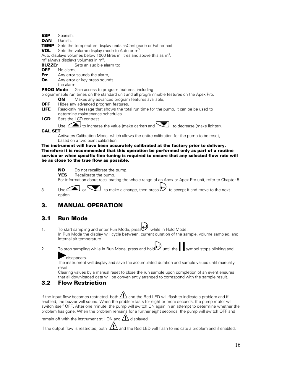 Manual operation 3.1 run mode, 2 flow restriction | Casella CEL Apex personal sampling pumps User Manual | Page 16 / 40