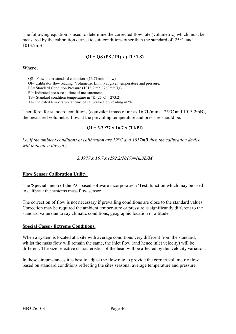 3977 x 16.7 x (292.2/1017)=16.3l/m, Flow sensor calibration utility, Special cases / extreme conditions | Casella CEL Airborne particulate monitoring system User Manual | Page 48 / 53