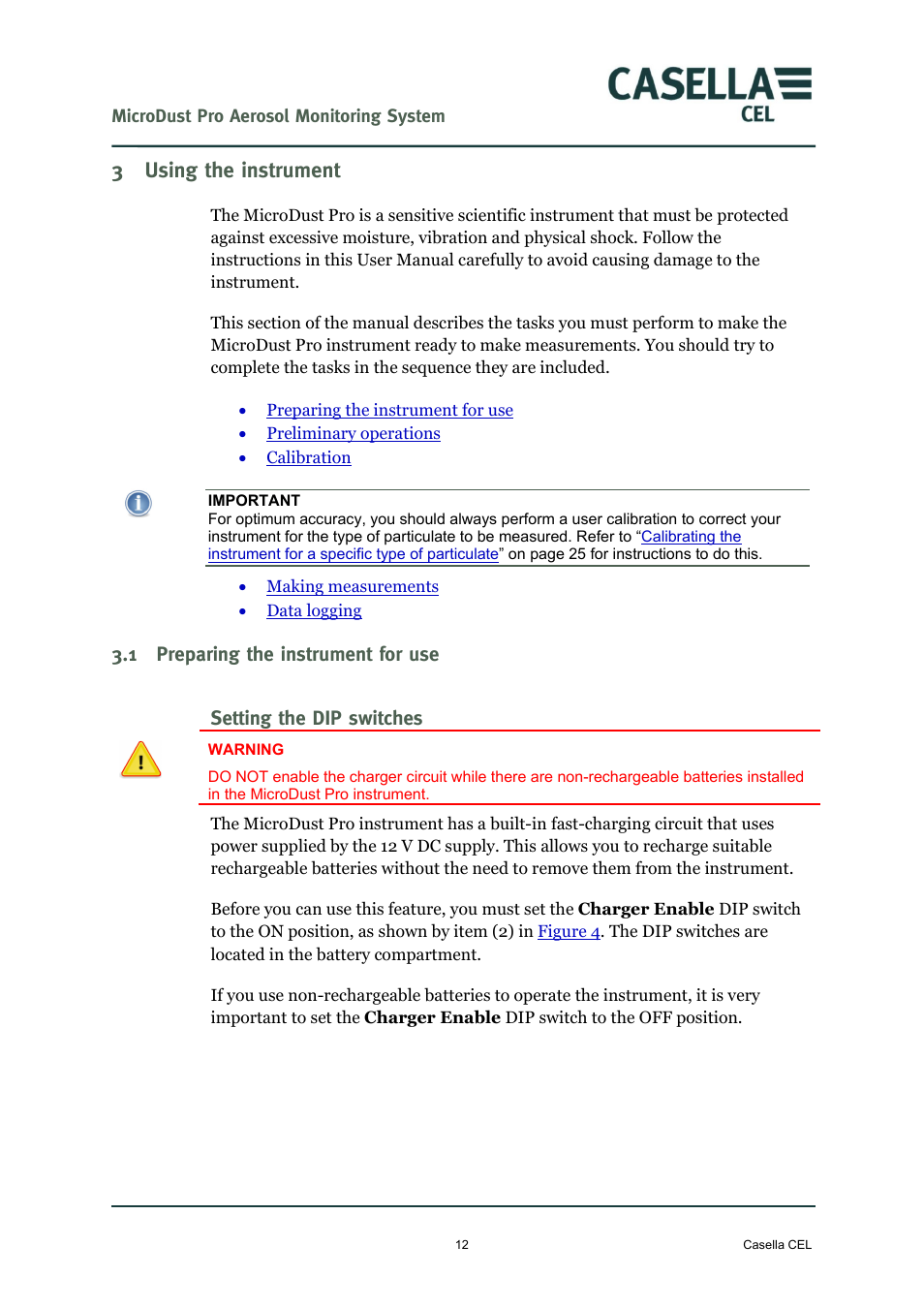 3 using the instrument, 1 preparing the instrument for use, Setting the dip switches | Using the instrument, Preparing the instrument for use, Using, The instrument, 3using the instrument | Casella CEL Microdust Pro real time dust monitor User Manual | Page 12 / 50