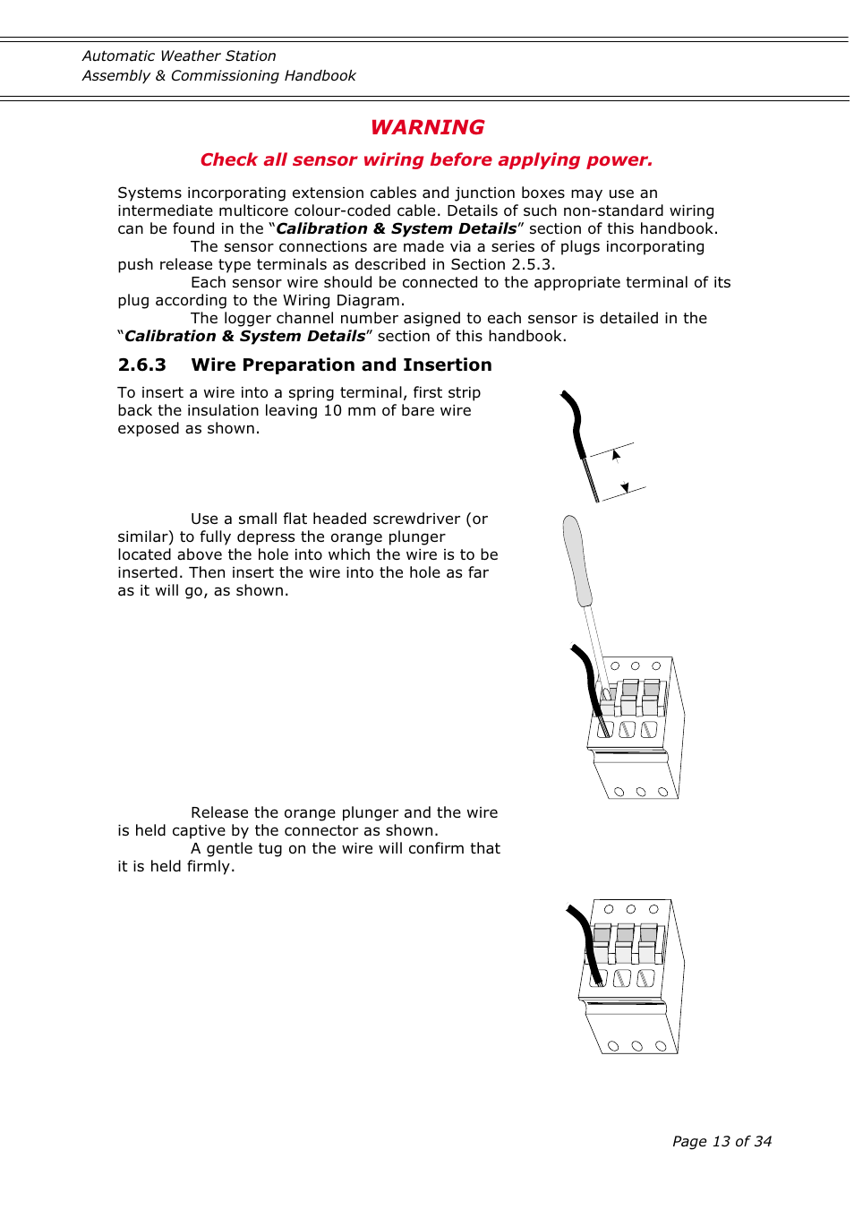 Warning, Check all sensor wiring before applying power, 3 wire preparation and insertion | Casella CEL Automatic weather station User Manual | Page 13 / 34