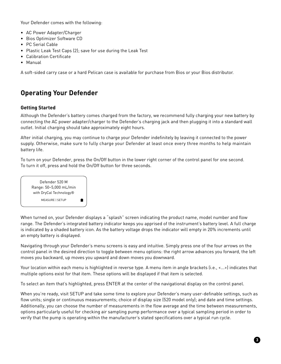 Operating your defender | Casella CEL Defender 510/520 flow calibrator User Manual | Page 4 / 11