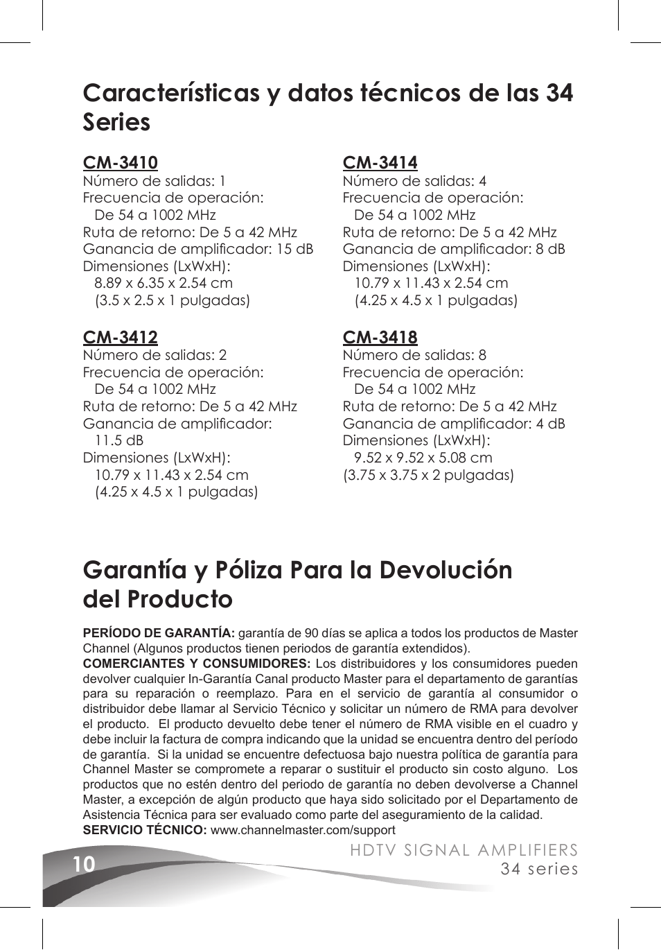 Características y datos técnicos de las 34 series, Garantía y póliza para la devolución del producto | Channel Master Ultra Mini Amplifiers (3410) User Manual | Page 12 / 20