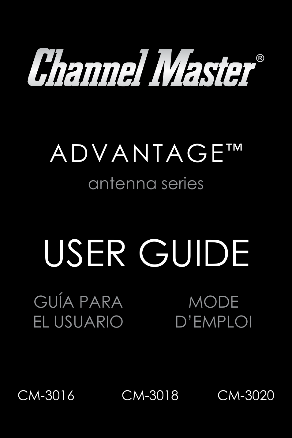 Channel Master Advantage 100 (3020) User Manual | 36 pages