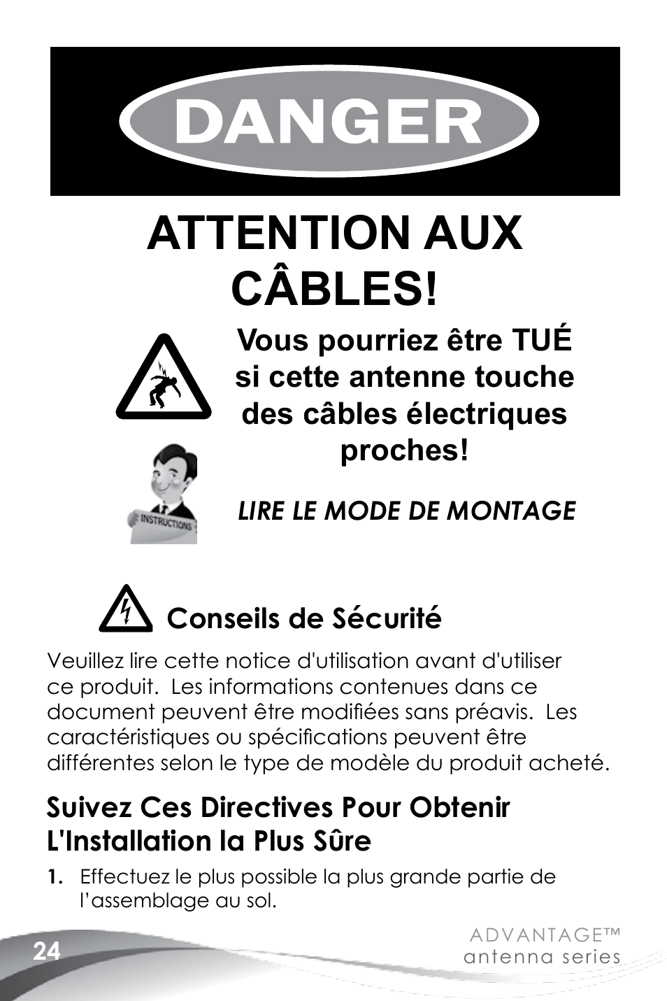 Attention aux câbles | Channel Master Advantage 100 (3020) User Manual | Page 26 / 36