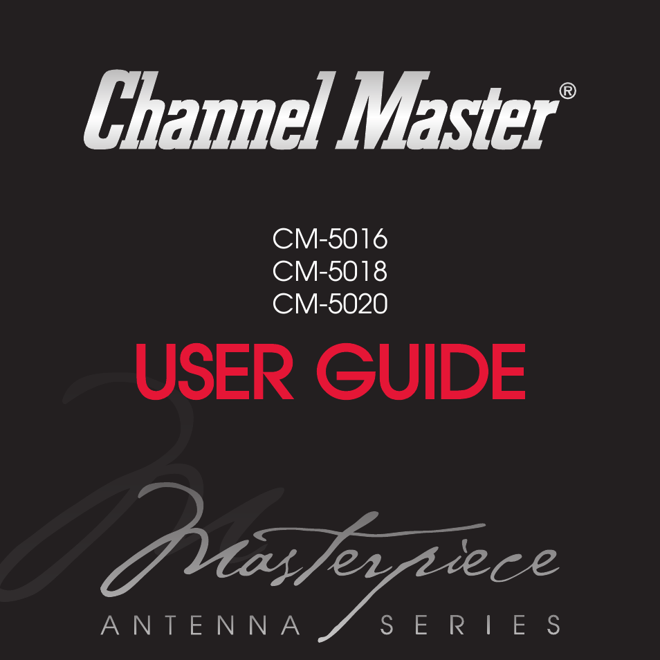 Channel Master Masterpiece 100 (5020) User Manual | 28 pages