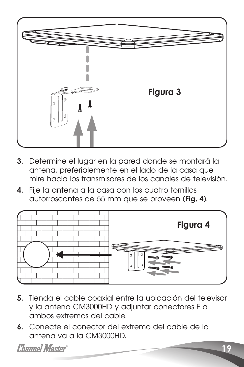 Figura 3, Figura 4 | Channel Master SMARTenna (3000HD) User Manual | Page 21 / 40