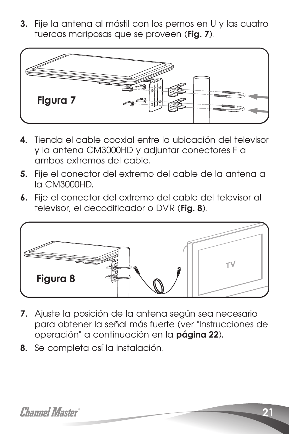 Figura 7, Figura 8 | Channel Master SMARTenna (3000HD) User Manual | Page 23 / 40