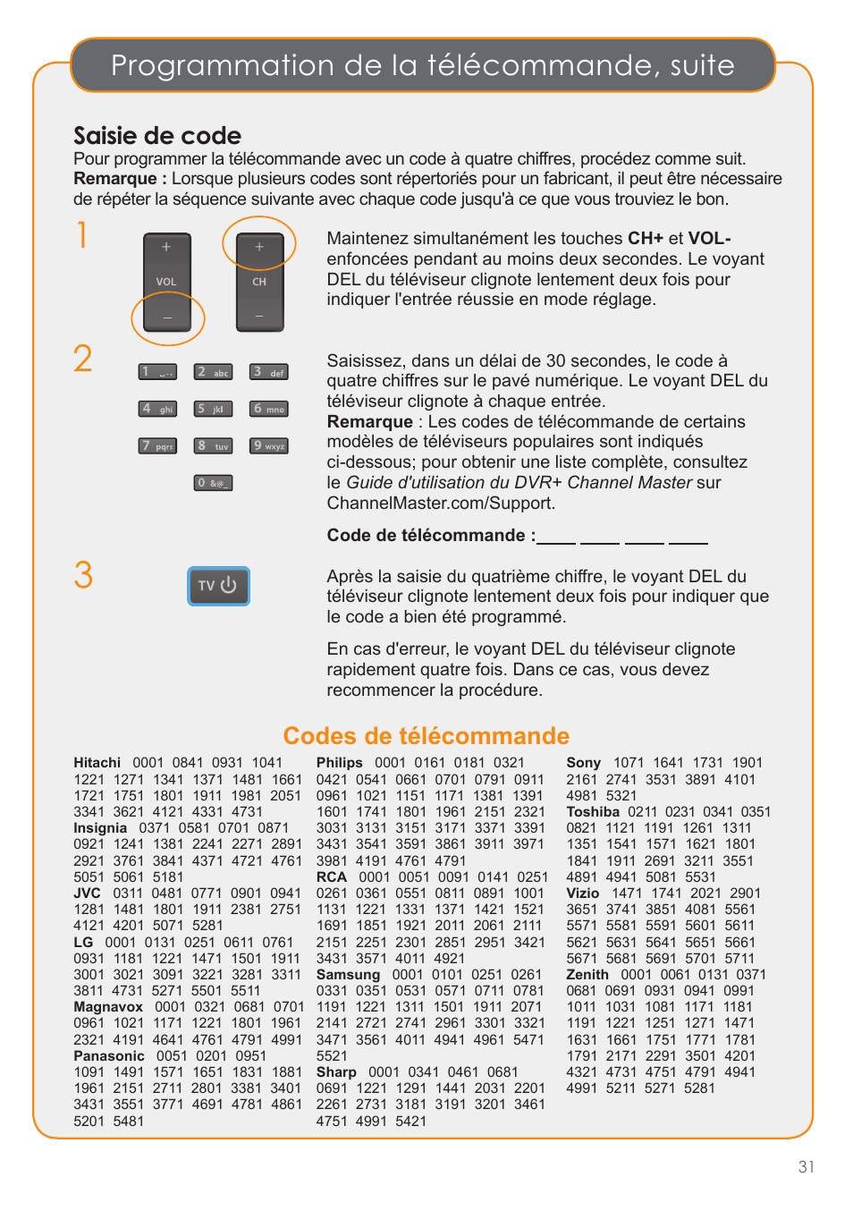 Programmation de la télécommande, suite, Saisie de code, Codes de télécommande | Channel Master DVR+ (7500GB16) User Manual | Page 35 / 40