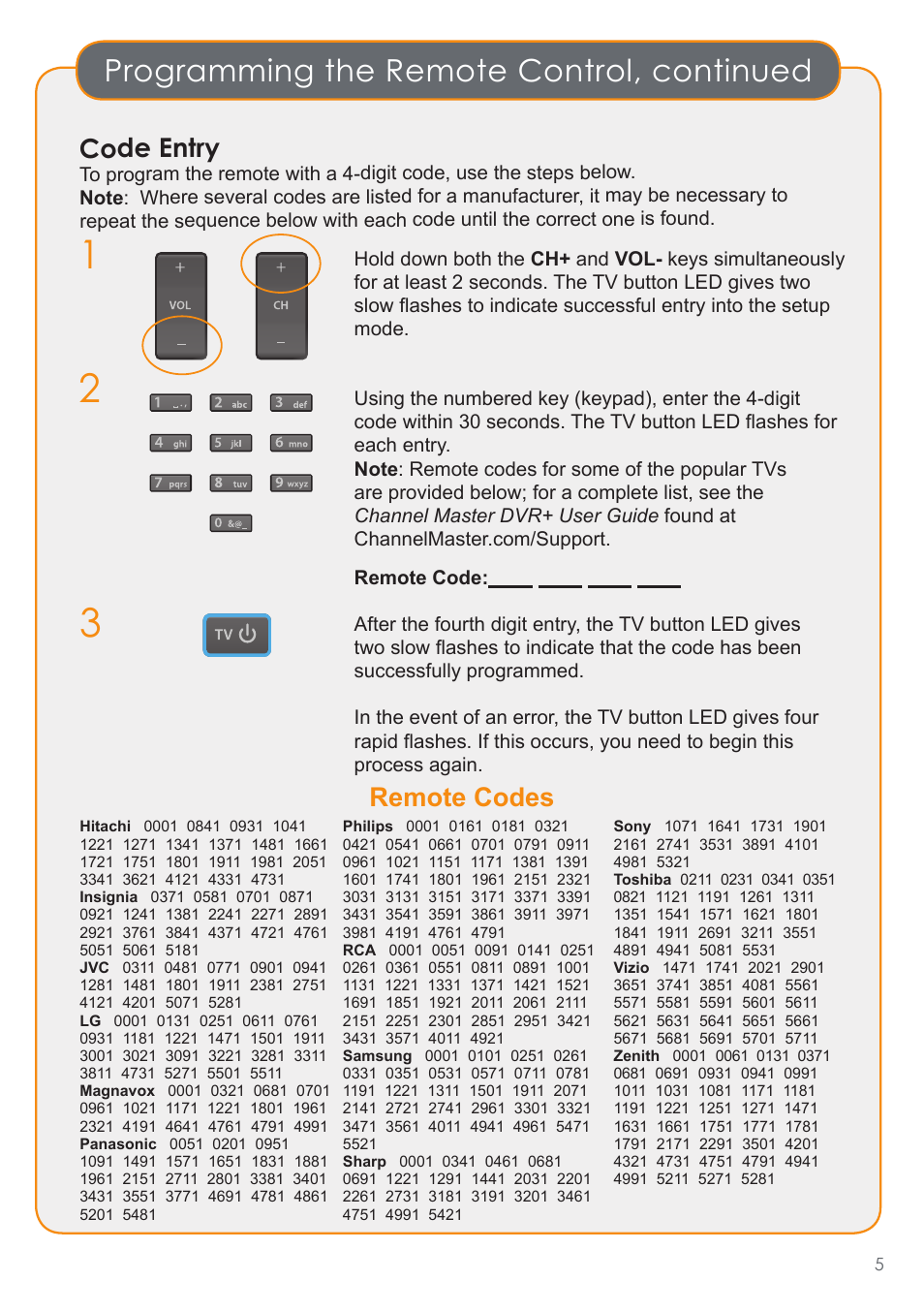 Programming the remote control, continued, Code entry, Remote codes | Channel Master DVR+ (7500GB16) User Manual | Page 9 / 40