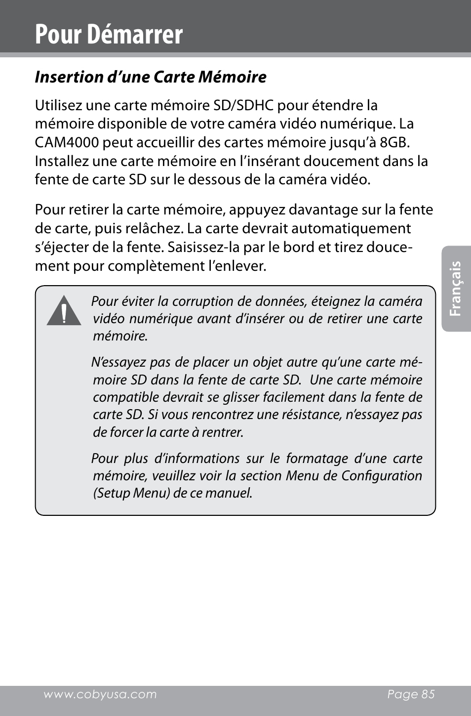 Pour démarrer, Insertion d’une carte mémoire | COBY electronic SNAPP CAM4000 User Manual | Page 85 / 120