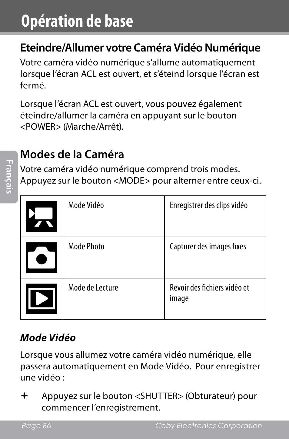 Opération de base, Eteindre/allumer votre caméra vidéo numérique, Modes de la caméra | COBY electronic SNAPP CAM4000 User Manual | Page 86 / 120
