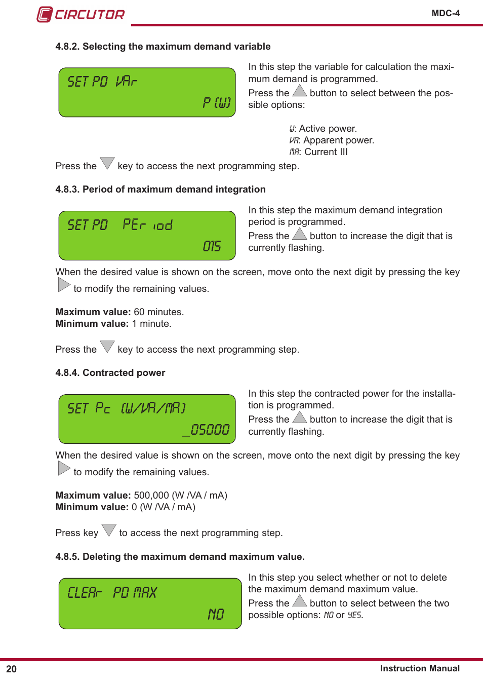 Deleting the maximum demand maximum value, Contracted power, Selecting the maximum demand variable | Period of maximum demand integration, Clea pd max no, Set pd v p (w), Set pd  015 | CIRCUTOR MDC-4 User Manual | Page 20 / 30