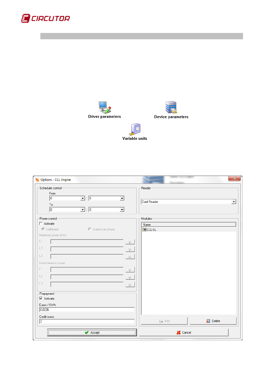 Driver options, 1 device parameters, Ccle | Ngine, Device parameters | CIRCUTOR PowerStudio Series User Manual | Page 36 / 292