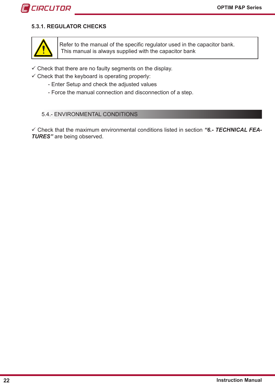 Regulator checks, Environmental conditions | CIRCUTOR OPTIM P&P Series User Manual | Page 22 / 36