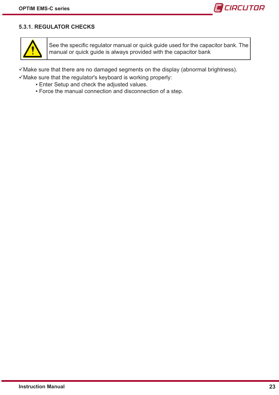 Regulator checks | CIRCUTOR OPTIM-EMS-C Series User Manual | Page 23 / 28