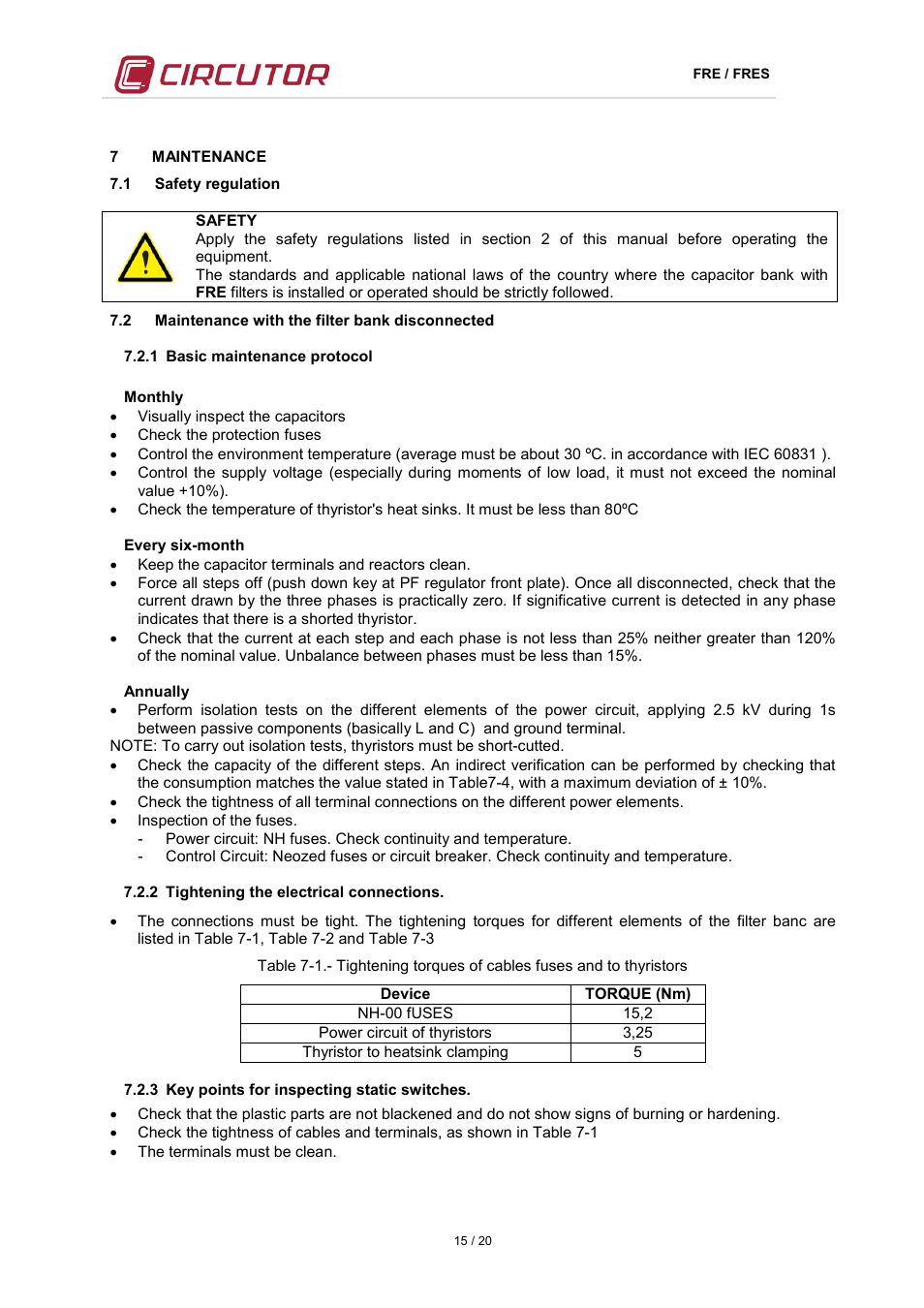 7 maintenance, 1 safety regulation, 2 maintenance with the filter bank disconnected | 1 basic maintenance protocol, 2 tightening the electrical connections, 3 key points for inspecting static switches, Maintenance, Afety regulation, Aintenance with the filter bank disconnected | CIRCUTOR FRE Series User Manual | Page 15 / 20