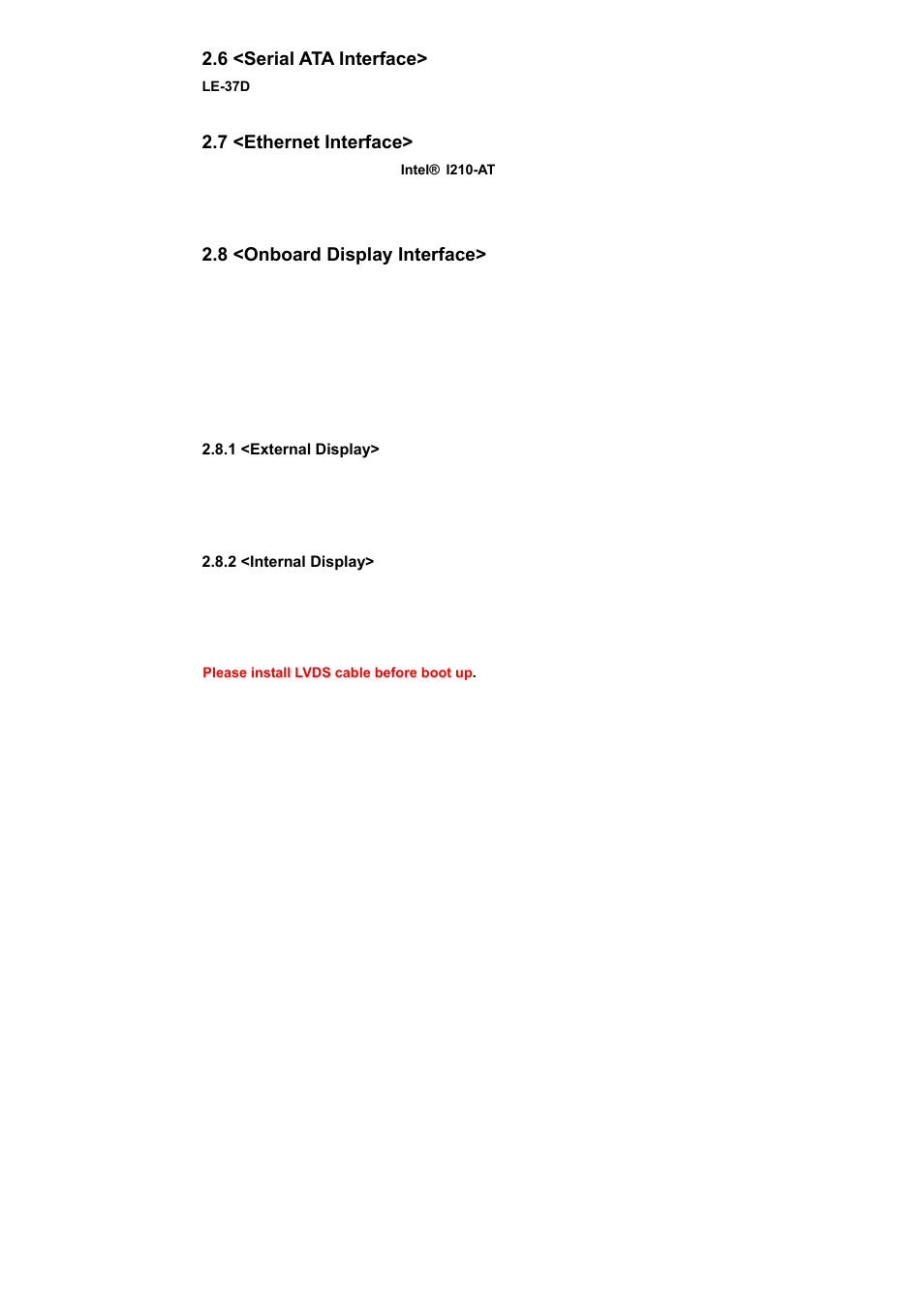 6 <serial ata interface, 7 <ethernet interface, 8 <onboard display interface | COMMELL LE-37D User Manual | Page 14 / 39