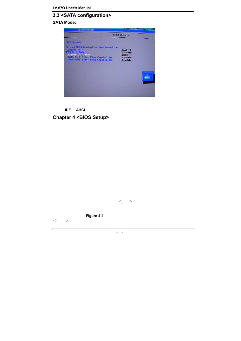 3 <sata configuration, Chapter 4 <bios setup | COMMELL LV-67O User Manual | Page 36 / 41
