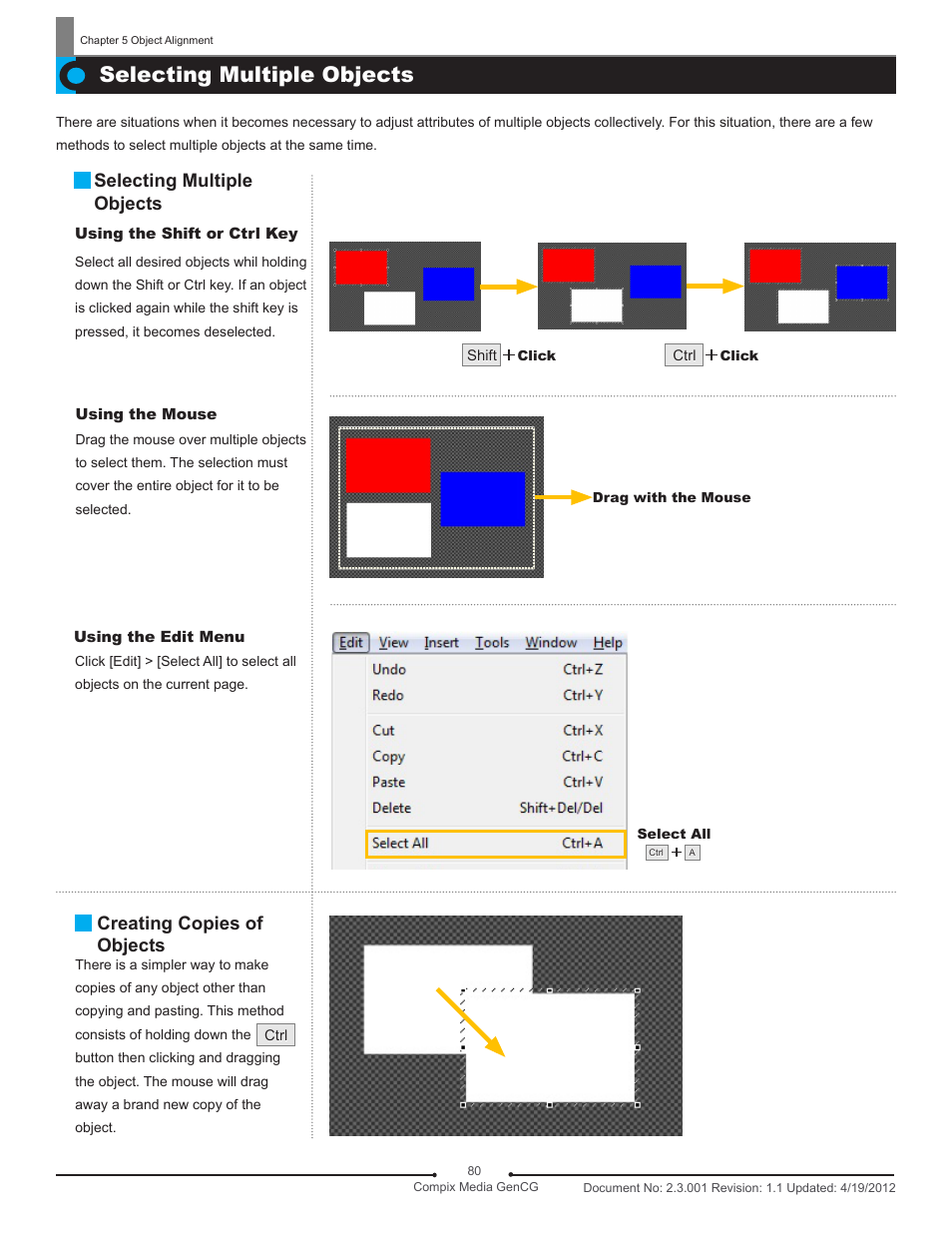 Selecting multiple objects, Creating copies of objects | Compix GenCG 5.5 User Manual | Page 80 / 109
