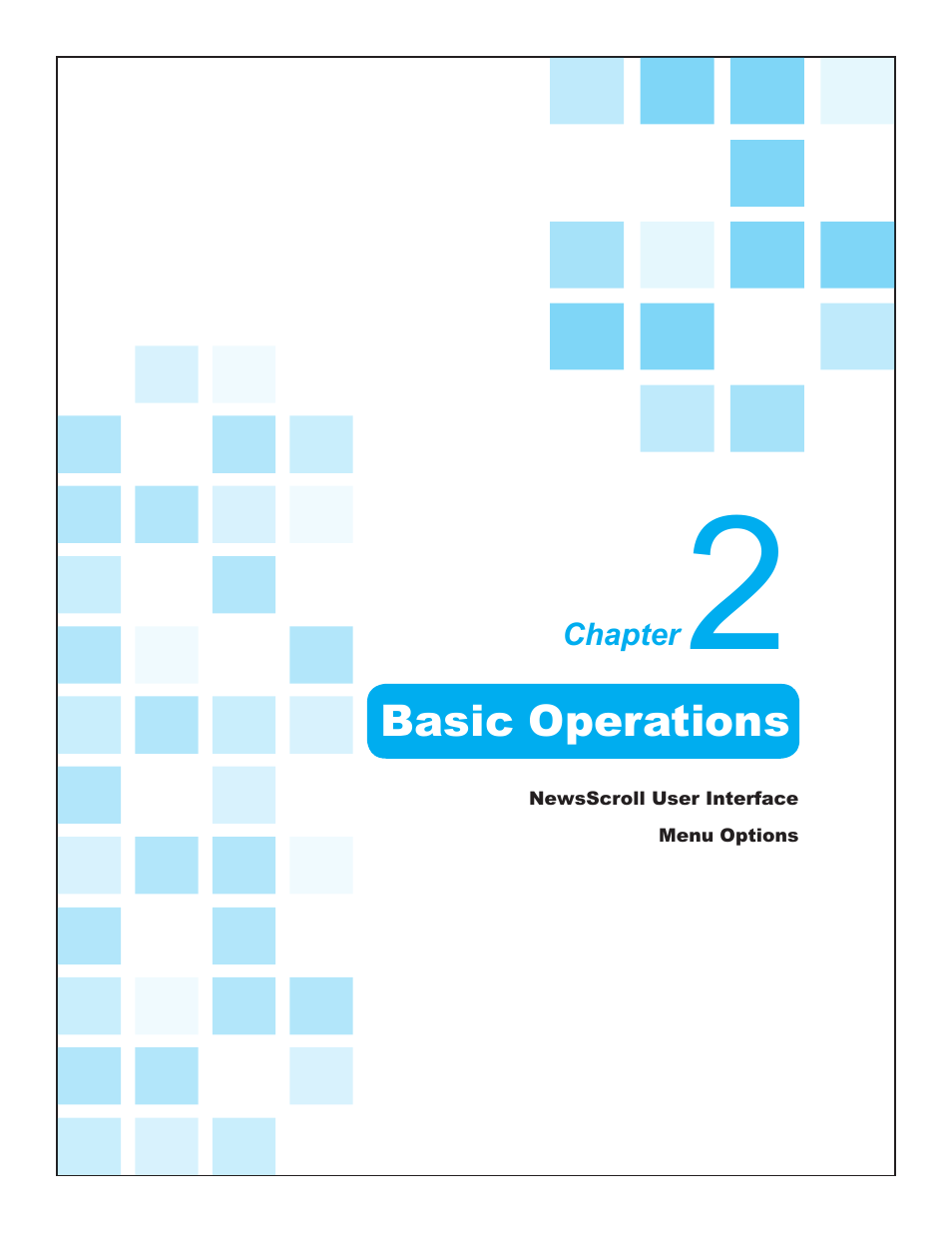 Chapter 2. basic operations | Compix NewsScroll 4.1 User Manual | Page 19 / 56