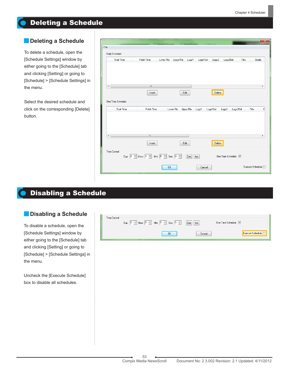 Deleting a schedule, Disabling a schedule | Compix NewsScroll 4.1 User Manual | Page 53 / 56