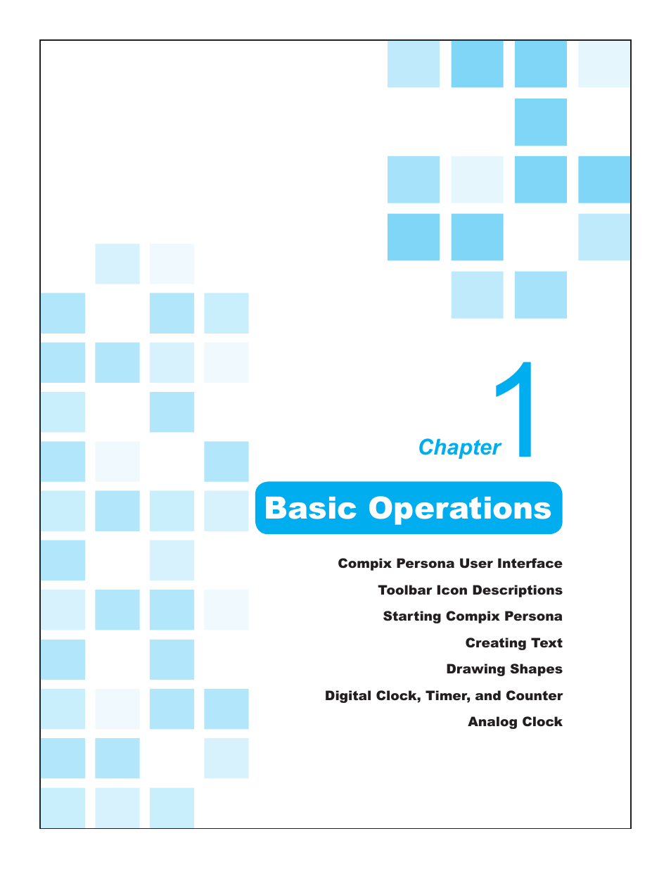 Chapter 1 basic operations, Basic operations | Compix Persona User Manual | Page 17 / 209