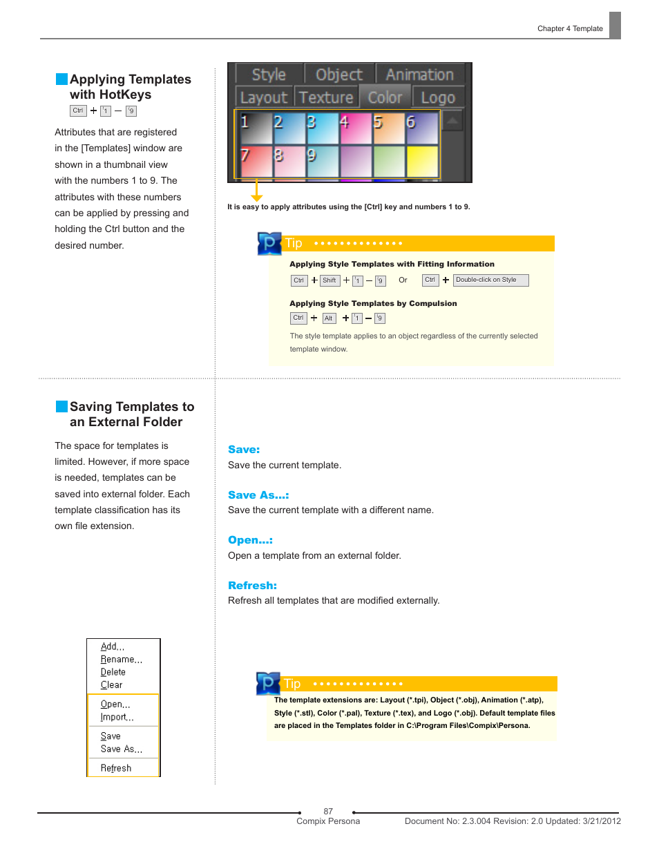 Applying templates with hotkeys, Saving templates to an external folder, Save | Save as, Open, Refresh | Compix Persona User Manual | Page 87 / 209